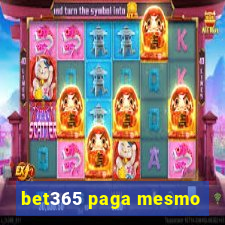 bet365 paga mesmo