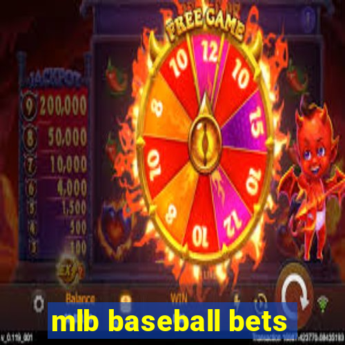 mlb baseball bets