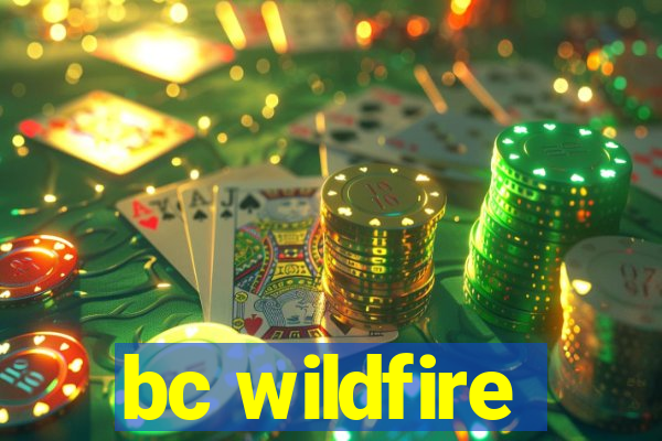 bc wildfire