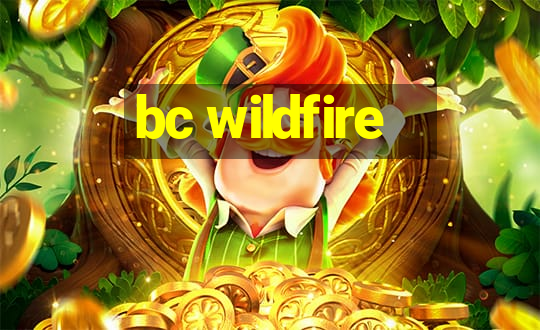 bc wildfire