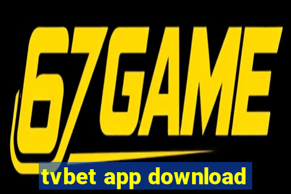 tvbet app download