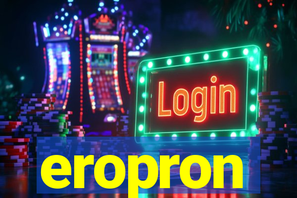 eropron