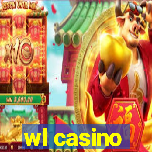 wl casino