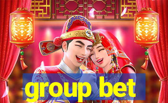 group bet