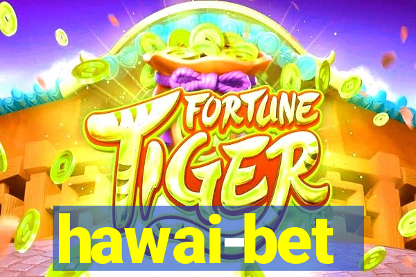 hawai-bet