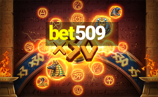 bet509