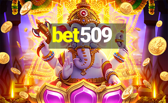 bet509