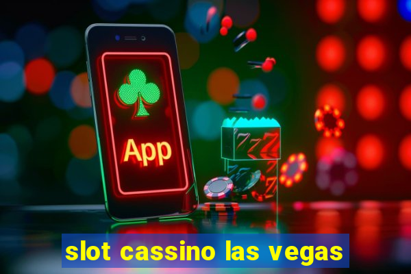 slot cassino las vegas