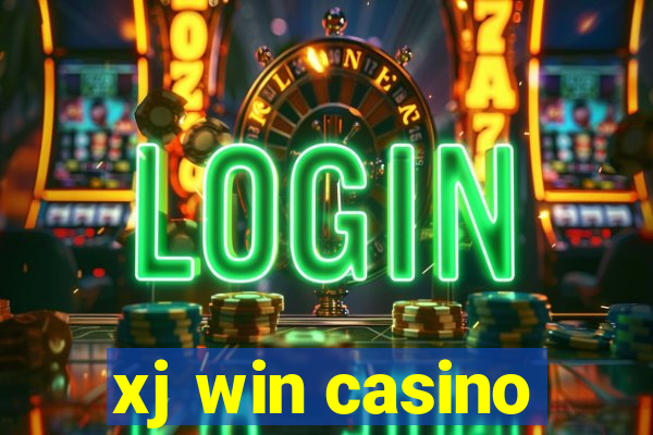 xj win casino