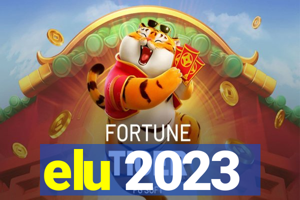 elu 2023