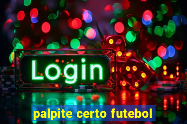 palpite certo futebol