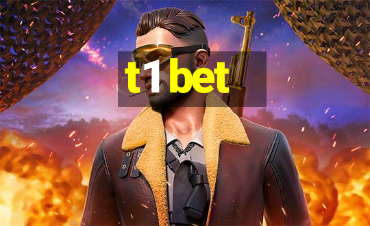 t1 bet