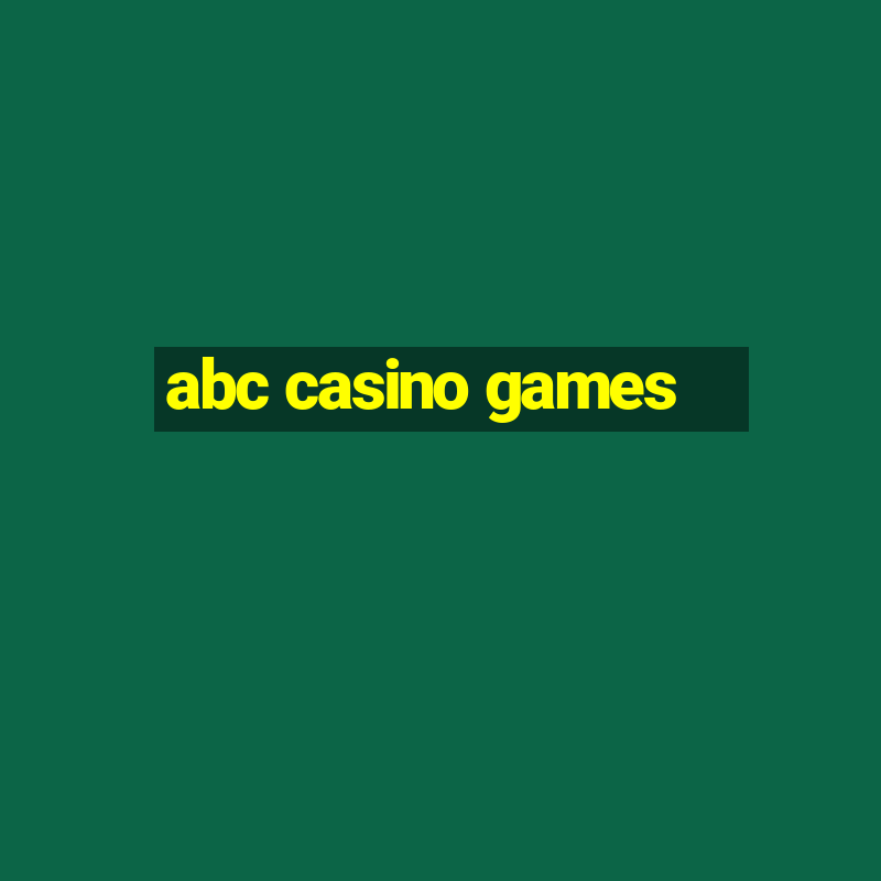 abc casino games