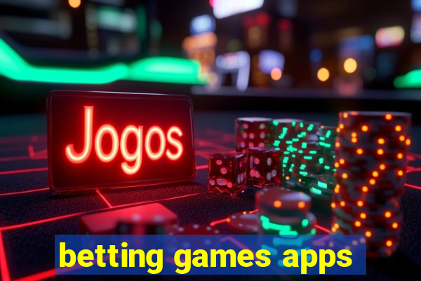 betting games apps