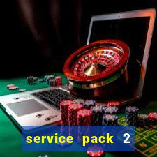 service pack 2 windows 7 64 bits download