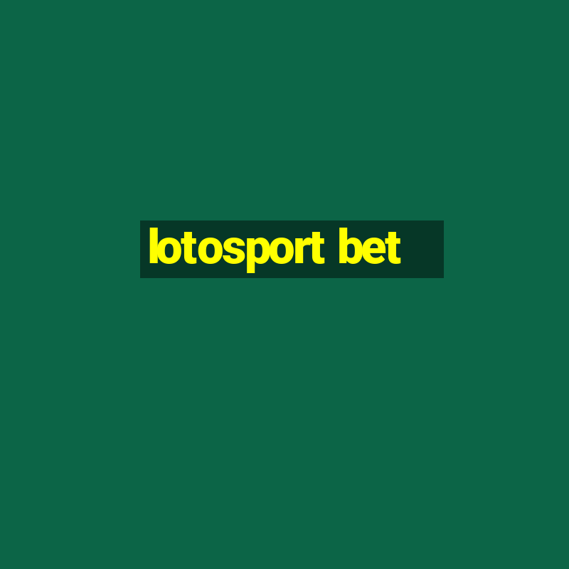 lotosport bet