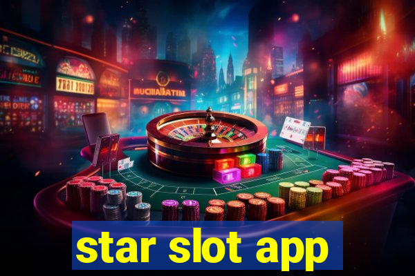 star slot app