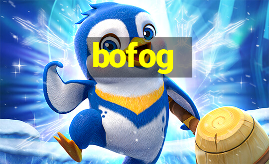 bofog