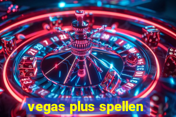 vegas plus spellen