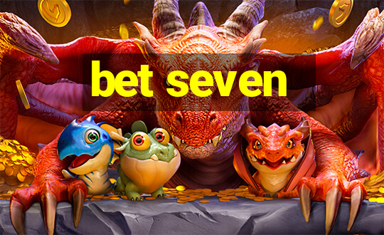 bet seven