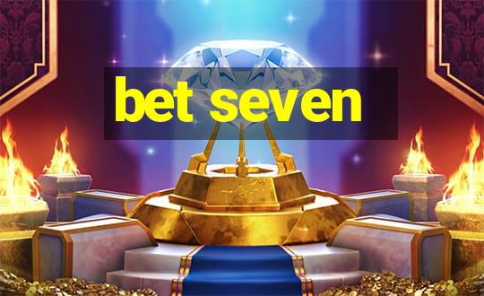 bet seven