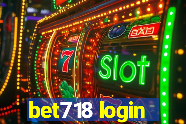 bet718 login