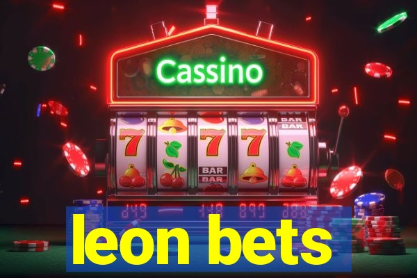 leon bets