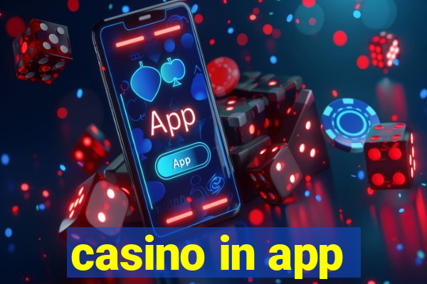 casino in app