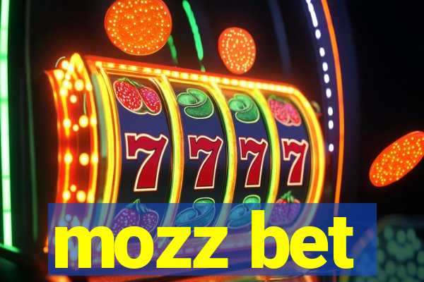 mozz bet