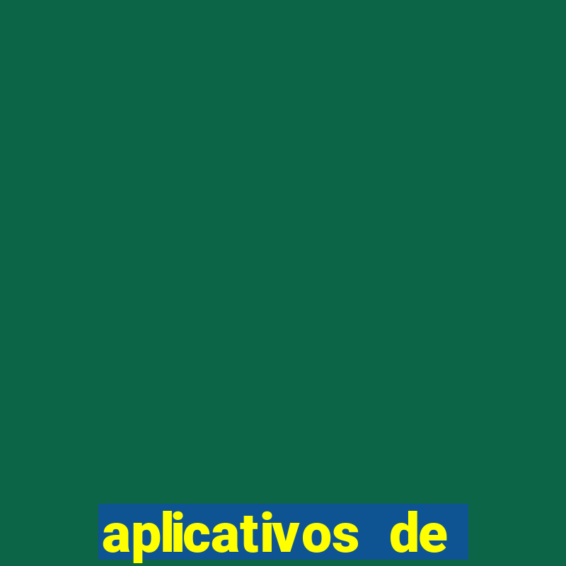 aplicativos de jogos de apostas