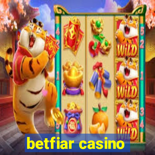 betfiar casino