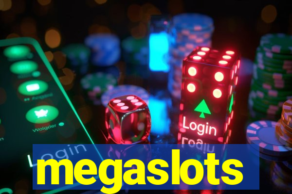 megaslots