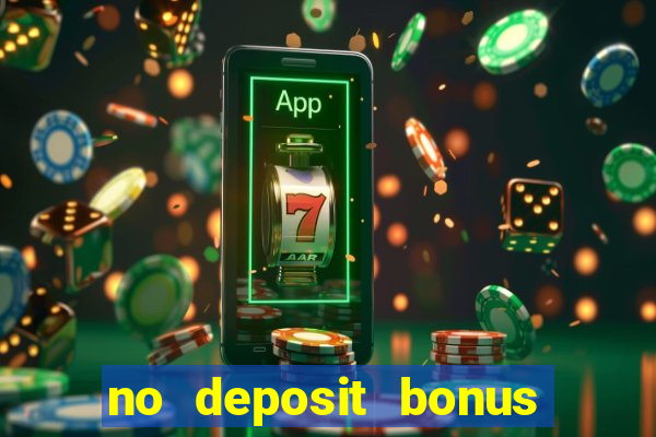 no deposit bonus slot games