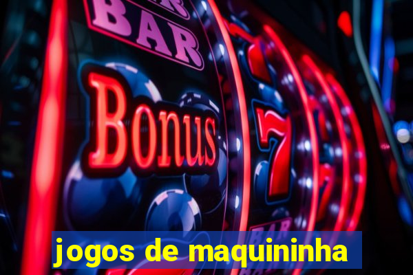 jogos de maquininha