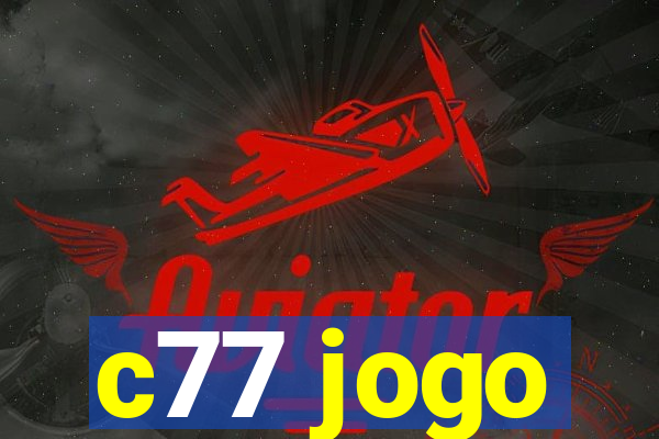 c77 jogo