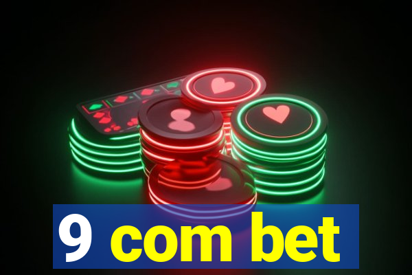 9 com bet