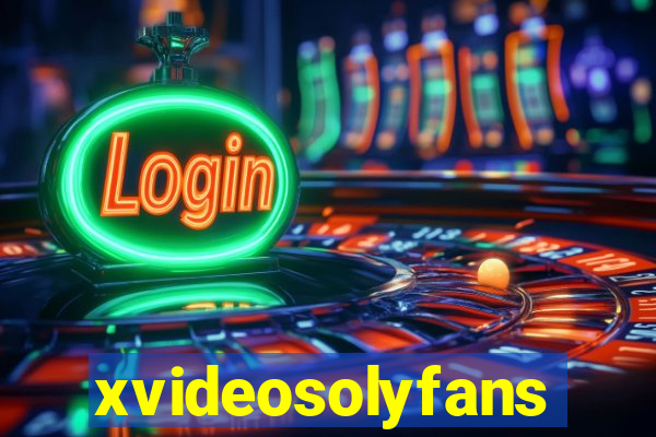 xvideosolyfans