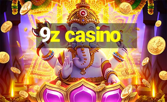 9z casino