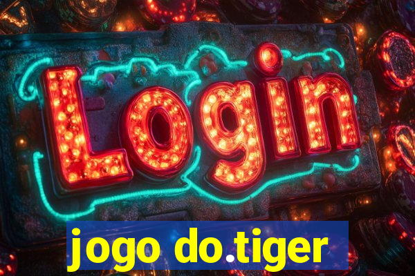 jogo do.tiger