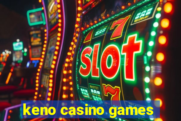 keno casino games