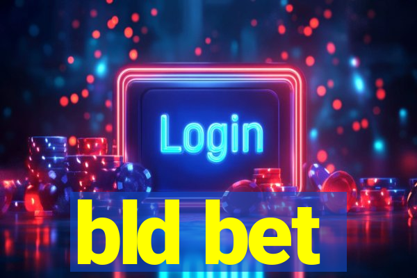 bld bet