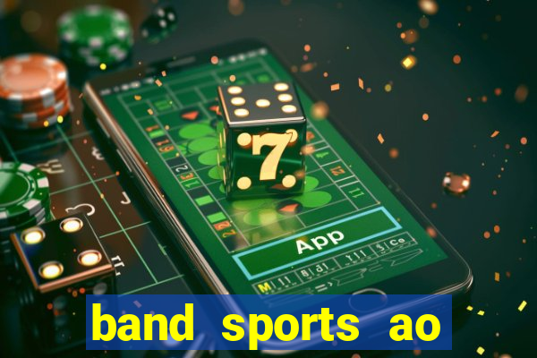 band sports ao vivo gratis