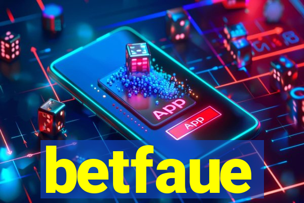 betfaue