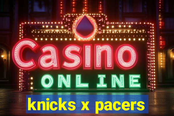 knicks x pacers