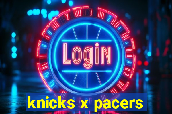 knicks x pacers