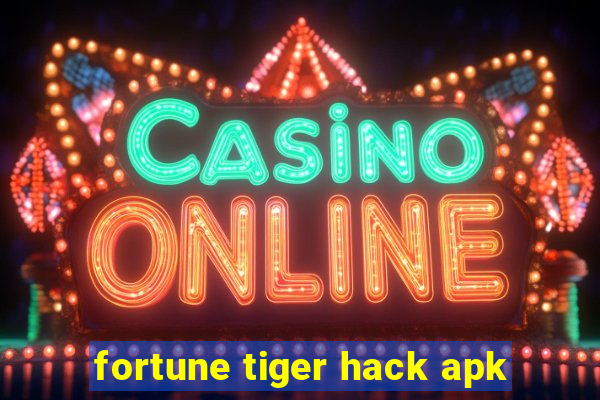 fortune tiger hack apk