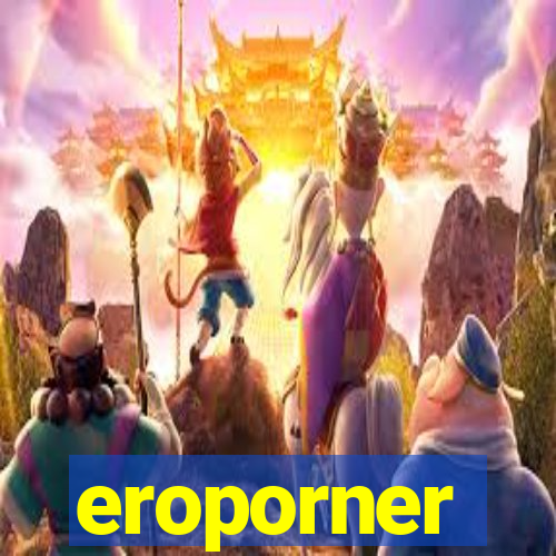 eroporner