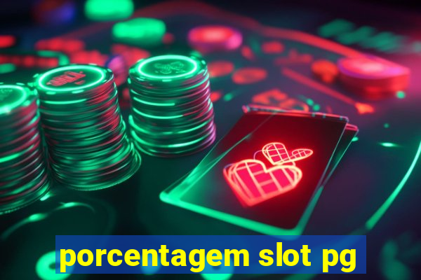 porcentagem slot pg