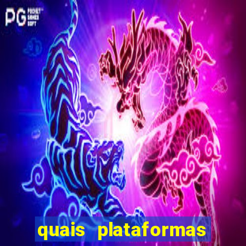 quais plataformas tem o jogo fortune tiger