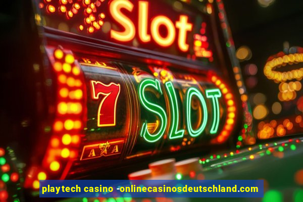 playtech casino -onlinecasinosdeutschland.com